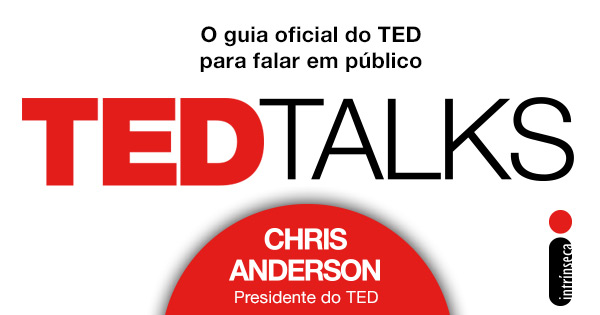 Livro Ted Talks. O Guia Oficial do Ted Para Falar em Público: